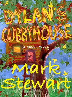 cover image of Dylan's Cubby House